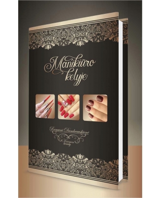 Knyga “Manikiūro kelyje”